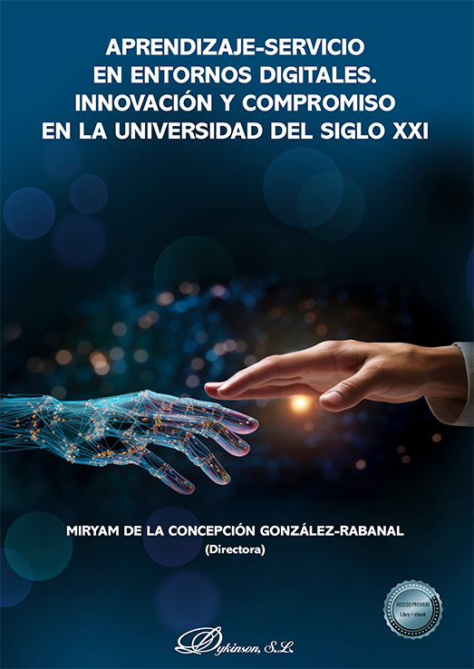 Aprendizaje-servicio en entornos digitales. Innovación y compromiso en la universidad del siglo XXI