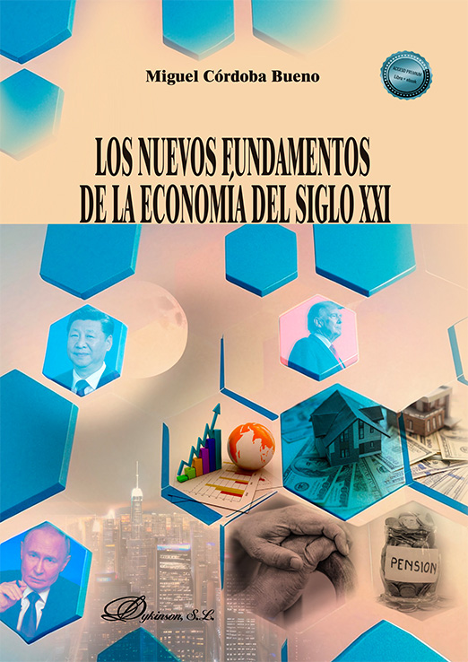 Los nuevos fundamentos de la economía del siglo XXI