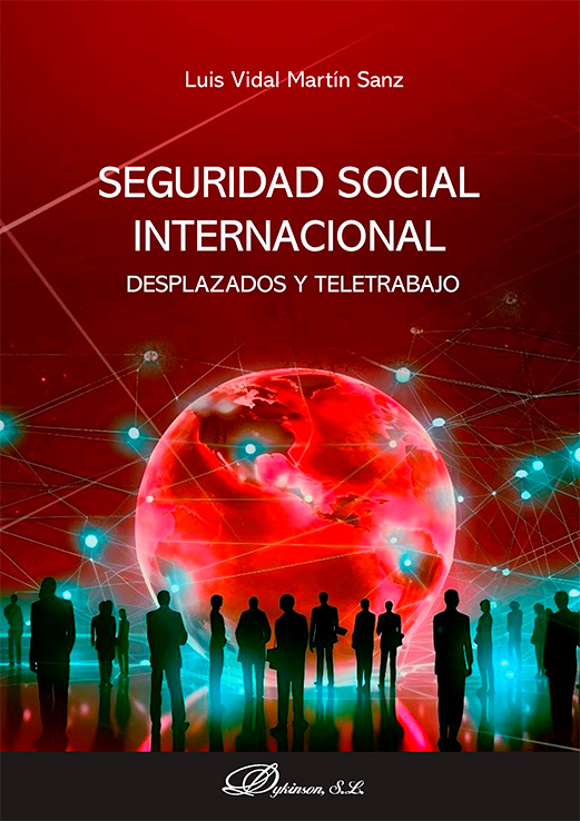 Seguridad Social internacional. Desplazados y teletrabajo