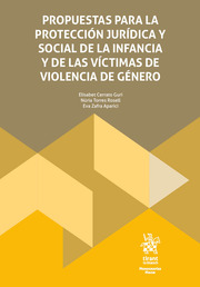 Propuestas para la protección jurídica y social de la infancia y de las mujeres víctimas de violencia de género