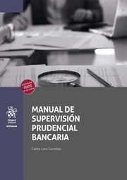 Manual de supervisión prudencial bancaria