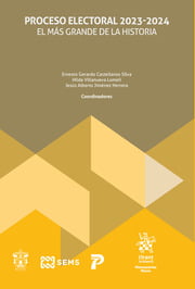 Proceso electoral 2023-2024. El más grande de la historia