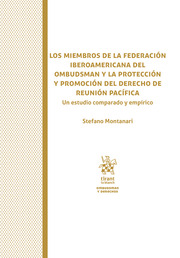 Los miembros de la federación iberoamericana del Ombudsman y la protección y promoción del derecho de reunión pacífica