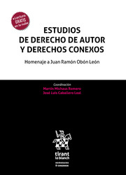 Estudios de derechos de autor y derechos conexos. Homenaje al licenciado Juan Ramón Obón León