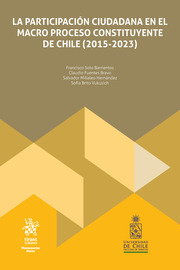 La participación ciudadana en el macro proceso constituyente de Chile (2015-2023)