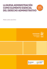 La buena administración como elemento esencial del derecho administrativo