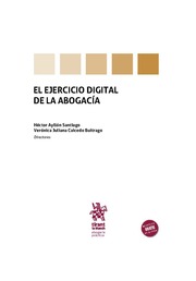 El ejercicio digital de la abogacía