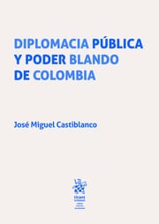 Diplomacia pública y poder blando de Colombia