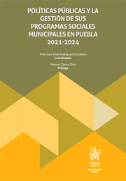 Políticas públicas y la gestión de sus programas sociales municipales en Puebla 2021-2024