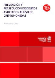 Prevención y persecución de delitos asociados al uso de criptomonedas