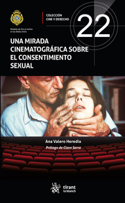 Una mirada cinematográfica sobre el consentimiento sexual