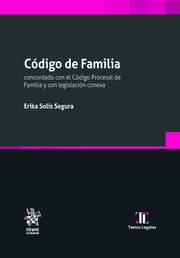 Código de Familia concordado con el Código Procesal de Familia y con legislación conexa