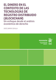 El dinero en el contexto de las tecnologías de registro distribuido (blockchain)