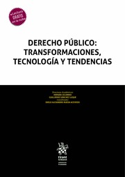 Derecho Público: transformaciones, tecnología y tendencias