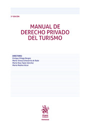 Manual de derecho privado del turismo (3ª Edición)