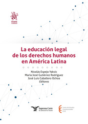 La Educación Legal de los Derechos Humanos en América Latina