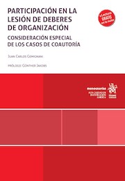 Participación en la lesión de deberes de organización: Consideración especial de los casos de coautoría