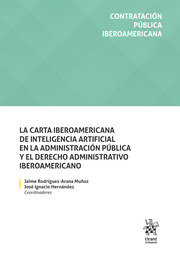 La carta iberoamericana de inteligencia artificial en la administración pública y el derecho administrativo iberoamericano