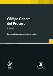 Código General del Proceso 5ª Edición Concordado y con suplemento normativo