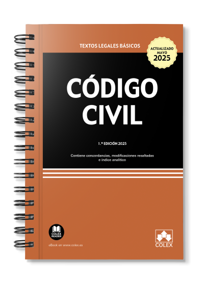 Código civil (1ª Edición 2025) Encuadernación Anillas. Contiene concordancias, modificaciones resaltadas e índice analítico