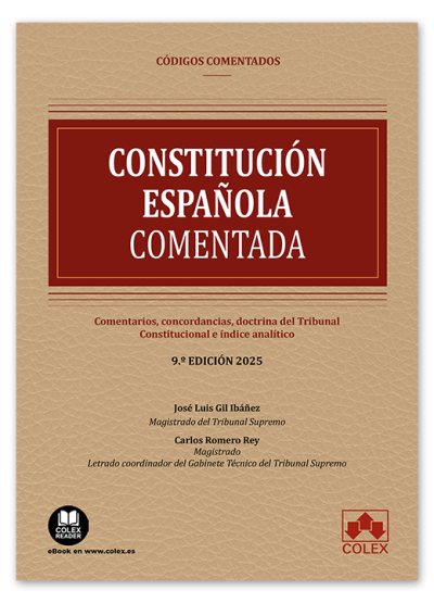Constitución Española Comentada (9ª edición) 2025
