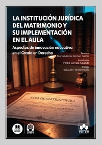 La institución jurídica del matrimonio y su implementación en el aula