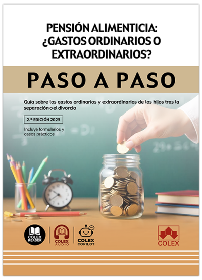 Pensión alimenticia : ¿gastos ordinarios o extraordinarios? Paso a Paso