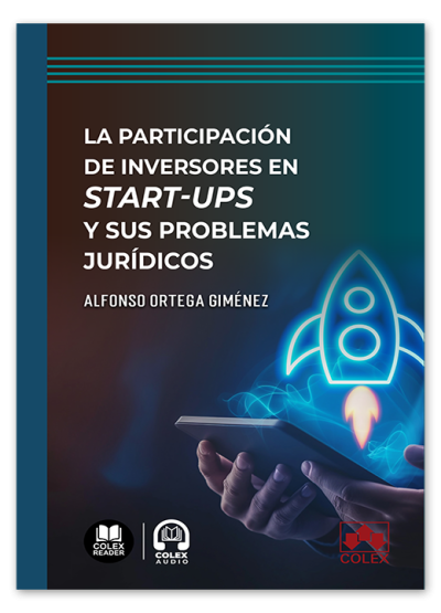 La participación de inversores en start-ups y sus problemas jurídicos