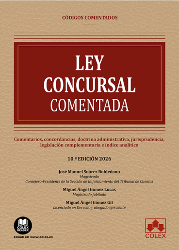 Ley Concursal - Código comentado (10ª Edición) 2026