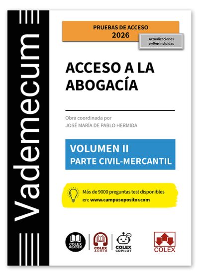 Vademecum Acceso a la abogacía. Volumen II. Parte específica civil-mercantil (6ª Edición) 2026