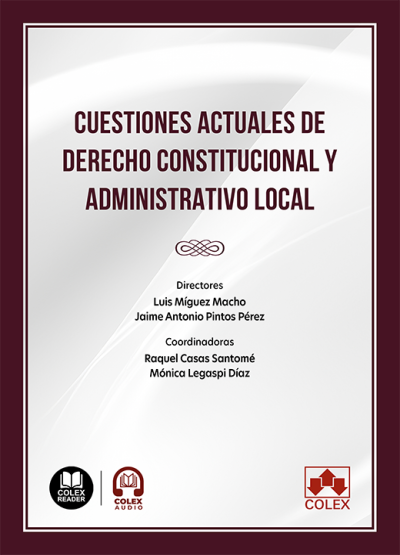 Cuestiones actuales de Derecho constitucional y administrativo local