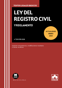 Ley del Registro Civil y Reglamento (4ª Edición) 2026