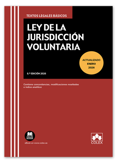 Ley de la Jurisdicción Voluntaria (8ª Edición) 2026