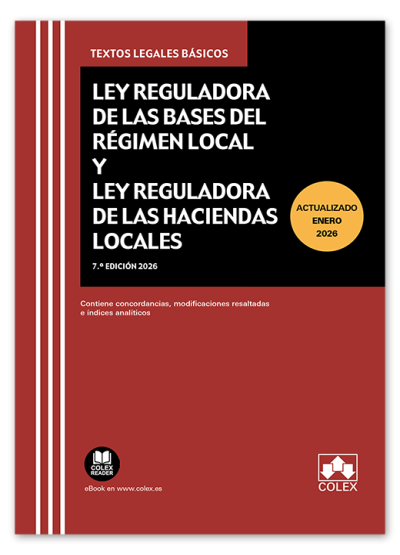Código de Bases de Régimen Local y de Haciendas Locales (7ª Edición) 2026