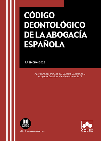Código deontológico de la Abogacía Española (5ª Edición) 2026