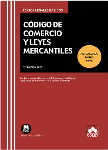 Código de comercio y Leyes Mercantiles (7ª Edición) 2026