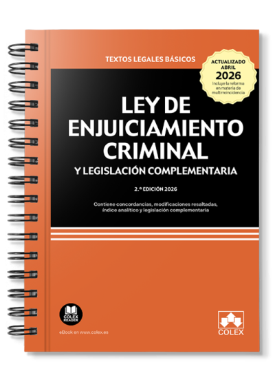 Ley de Enjuiciamiento Criminal y legislación complementaria (2ª Edición) 2026 Encuadernación Anillas