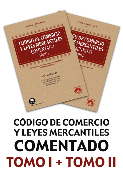 Código de comercio y leyes mercantiles - Comentado (15ª Edición) 2026