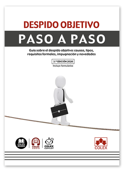 Despido objetivo. Paso a paso 3ª Edición