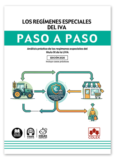Los regímenes especiales del IVA. Paso a paso