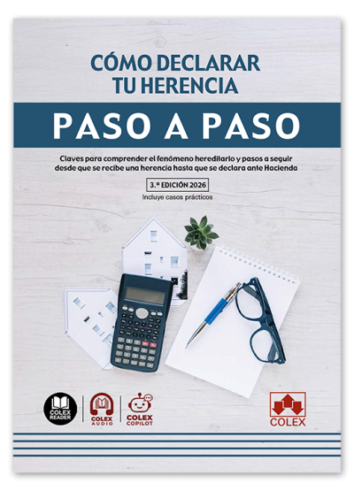 Cómo declarar tu herencia. Paso a paso (3ª Edición)