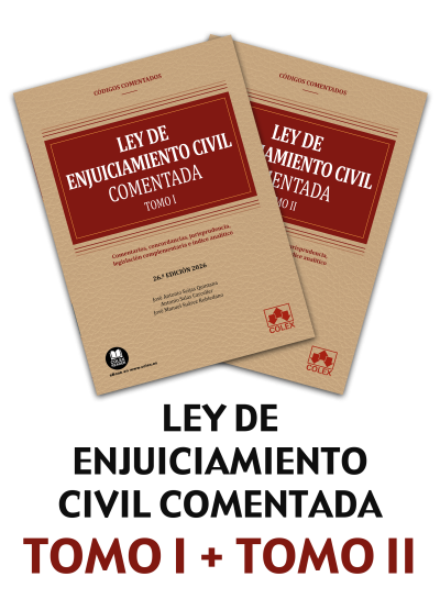 Ley de Enjuiciamiento Civil y legislación complementaria - Código comentado 2 Tomos (26ª Edición) 2026