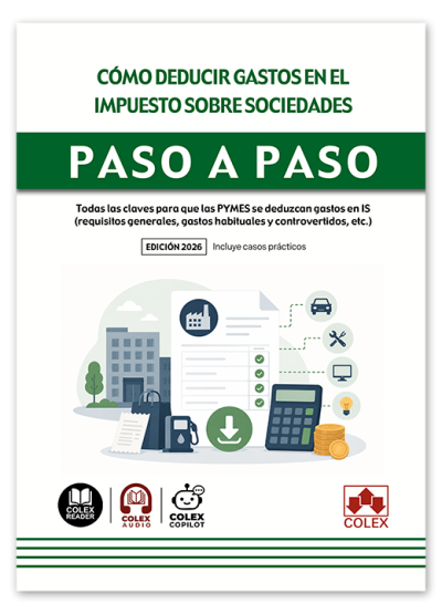 Cómo deducir gastos en el Impuesto sobre Sociedades. Paso a paso
