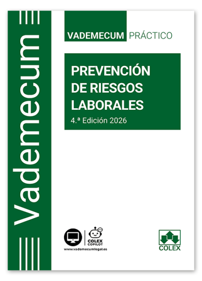 Vademecum práctico de prevención de riesgos laborales (4ª Ediciíon )2026