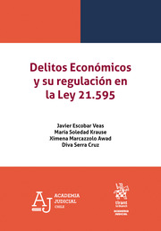 Delitos Económicos y su regulación en la ley 21.595