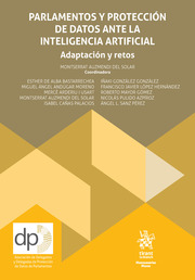 Parlamentos y protección de datos ante la inteligencia artificial: adaptación y retos