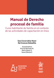 Manual de Derecho procesal de familia. Curso habilitante de familia en el contexto de las actividades de capacitación en línea