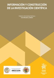Información y Construcción de la Investigación Científica