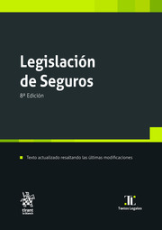 Legislación de seguros (8ª Edición)