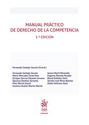 Manual práctico de derecho de la competencia 2ª Edición